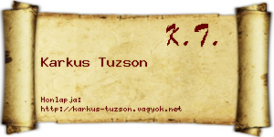 Karkus Tuzson névjegykártya